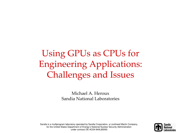 using gpus as cpus for engineering applications