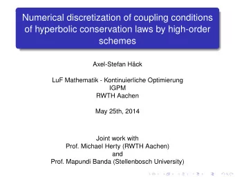 Numerical discretization of coupling conditions  of hyperbolic conservation laws by high-order