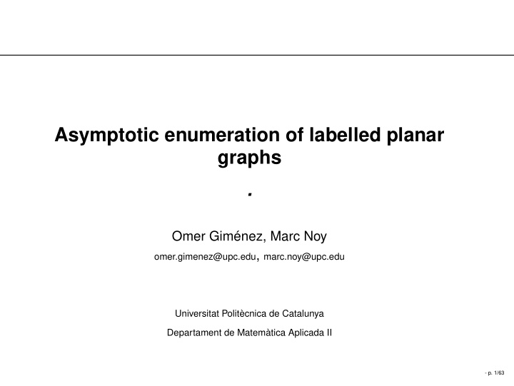 asymptotic enumeration of labelled planar graphs