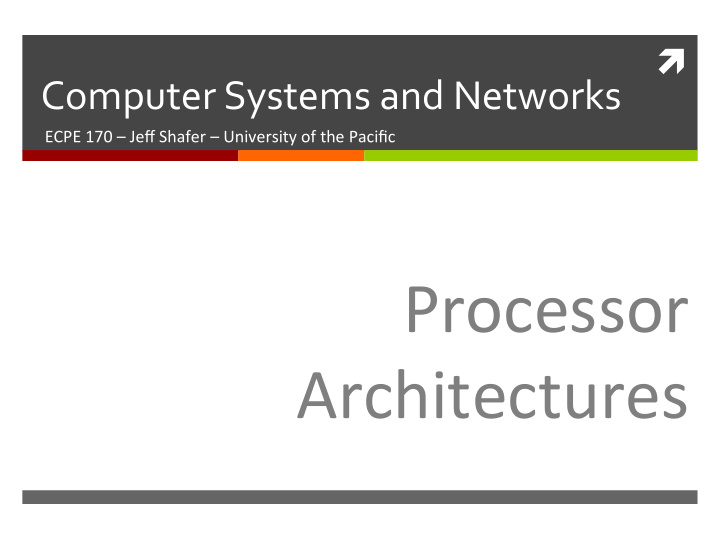 processor architectures