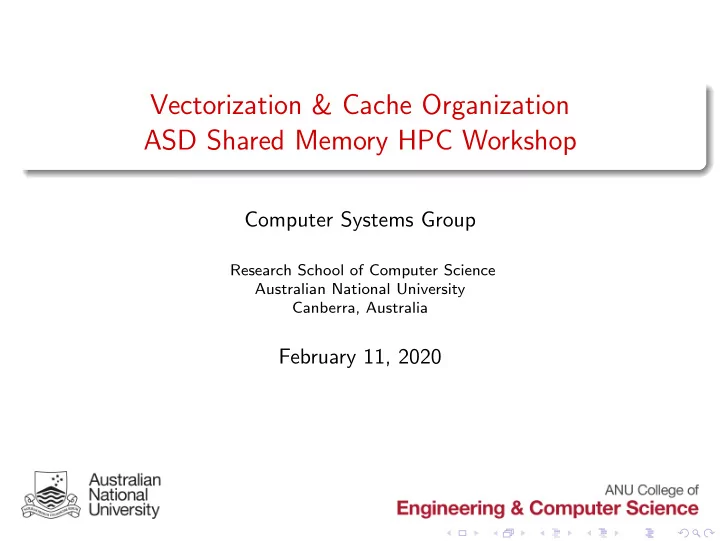 vectorization cache organization asd shared memory hpc