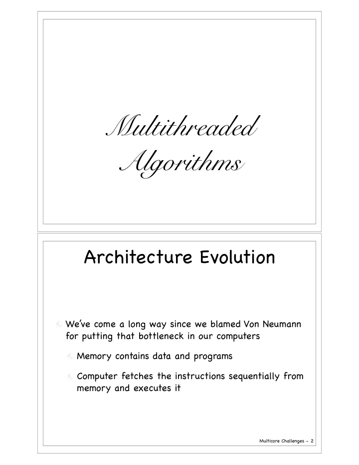 multithreaded algorithms