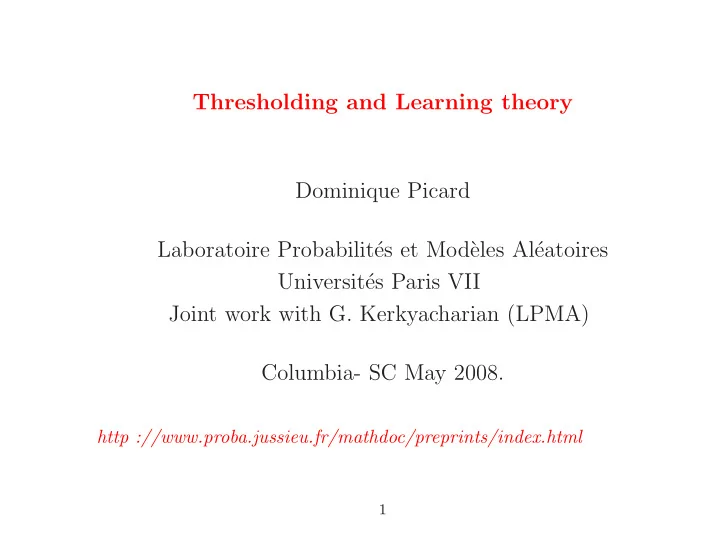 thresholding and learning theory dominique picard