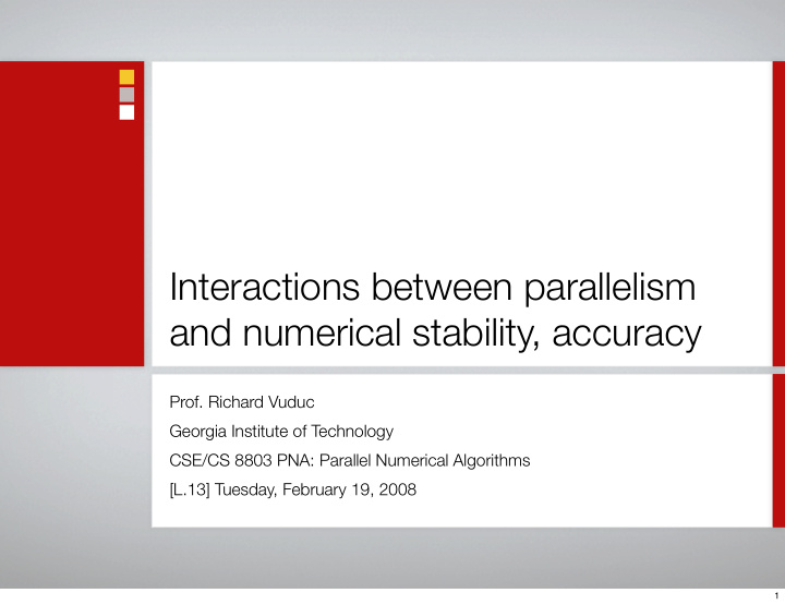 interactions between parallelism and numerical stability