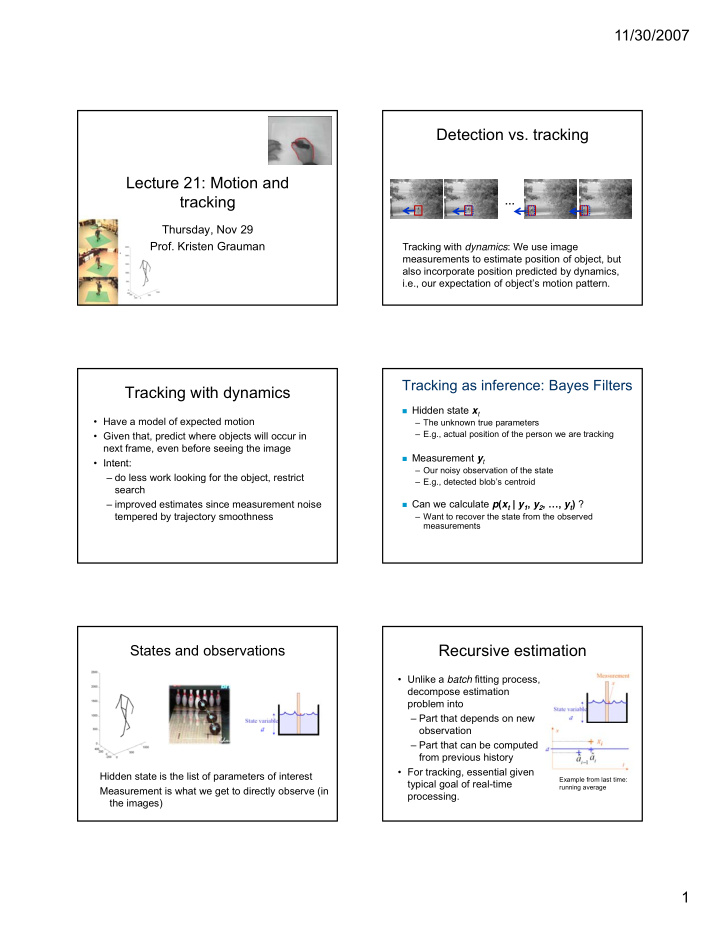 detection vs tracking lecture 21 motion and tracking