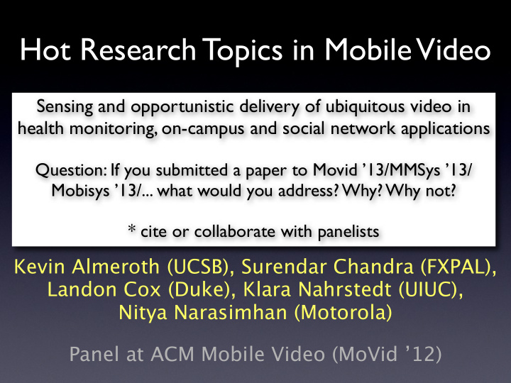 hot research topics in mobile video