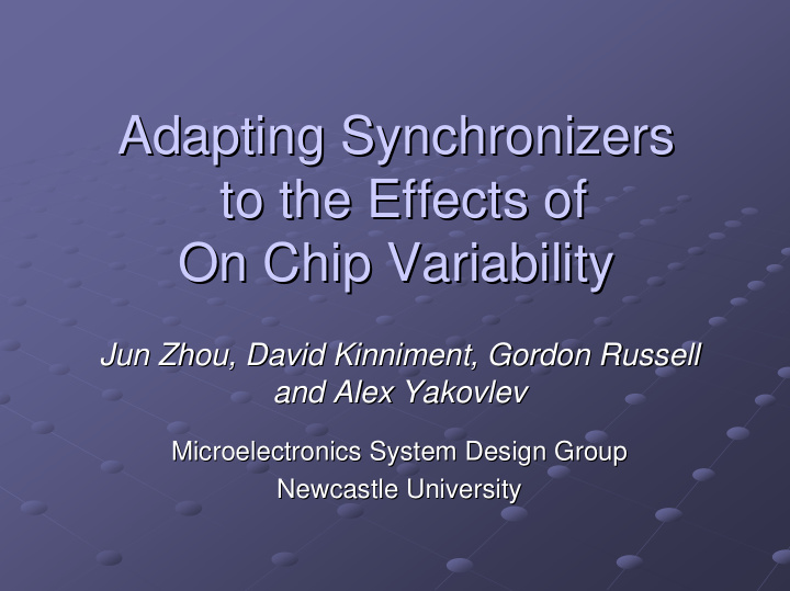 adapting synchronizers adapting synchronizers to the