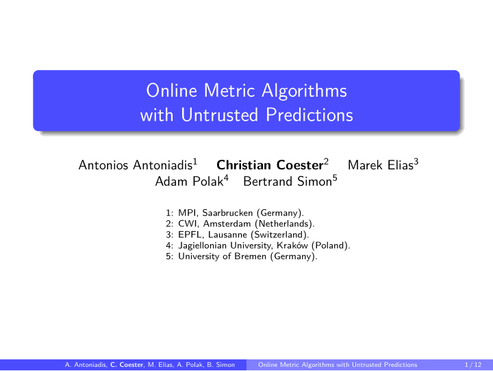 online metric algorithms with untrusted predictions