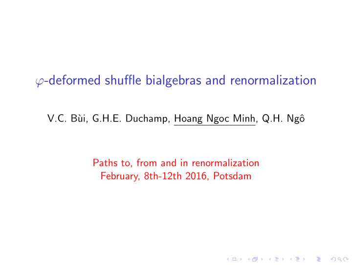 deformed shuffle bialgebras and renormalization
