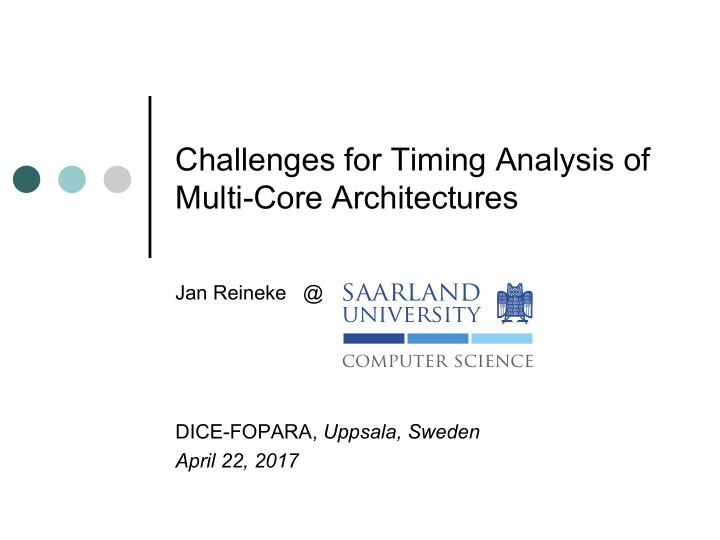 challenges for timing analysis of multi core architectures