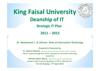 King Faisal University  Deanship of IT  Strategic IT Plan  2011  2015  Dr. Mohammed S.