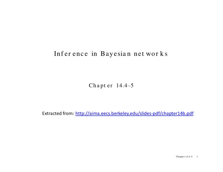 inf er ence in bayesia n net wor k s