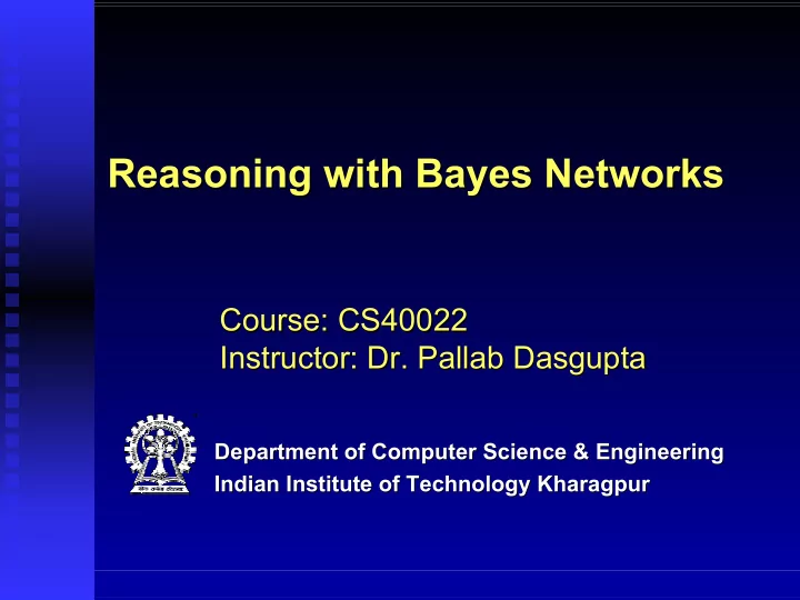 reasoning with bayes bayes networks networks reasoning