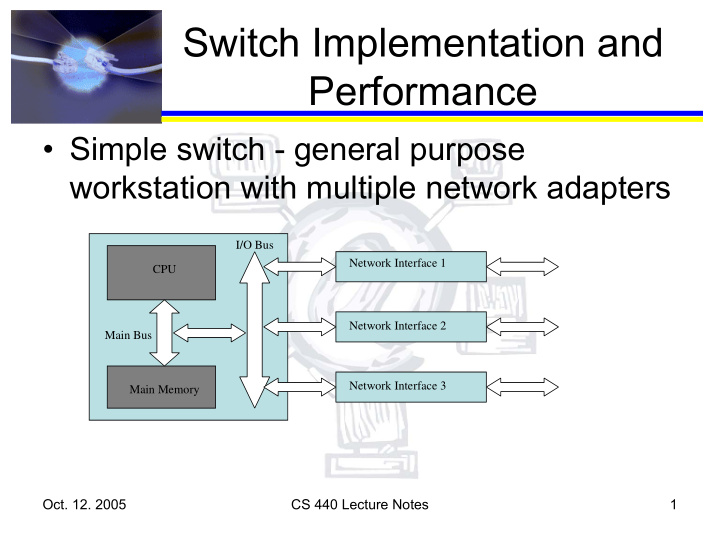 switch implementation and performance