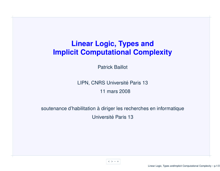 linear logic types and implicit computational complexity