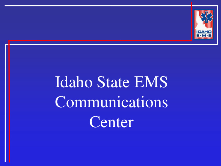 idaho state ems communications