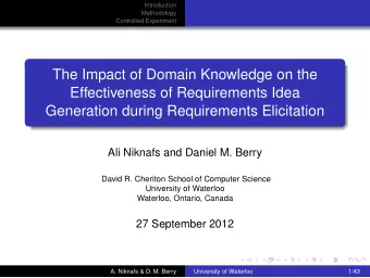 The Impact of Domain Knowledge on the  Effectiveness of Requirements Idea  Generation during