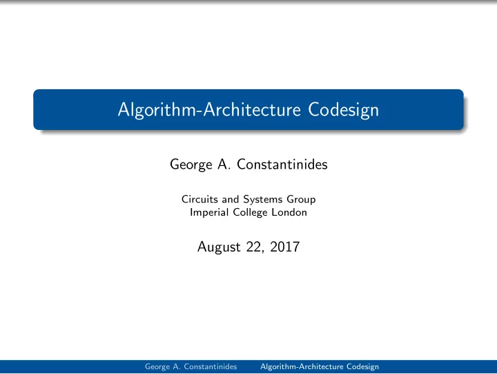 algorithm architecture codesign