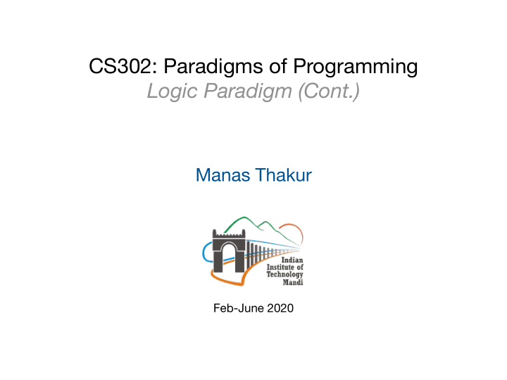 cs302 paradigms of programming logic paradigm cont