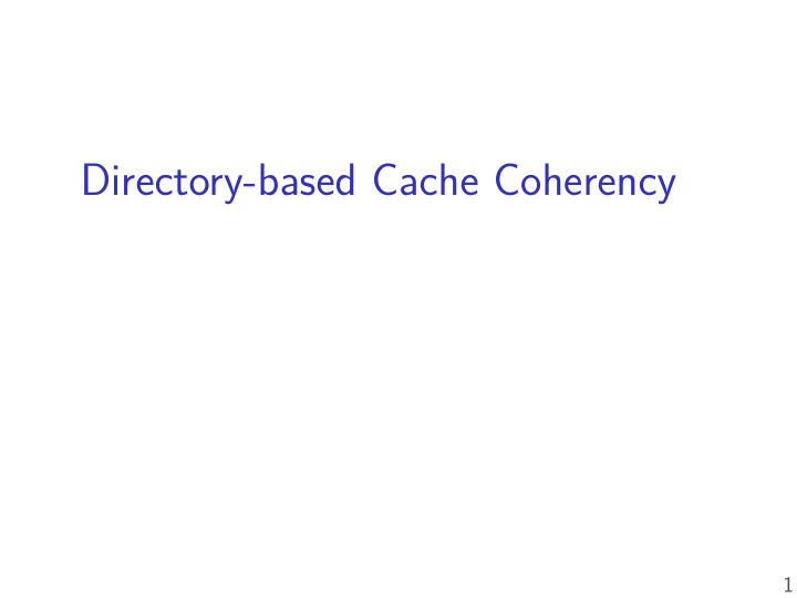 directory based cache coherency