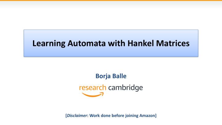 learning automata with hankel matrices