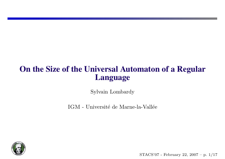on the size of the universal automaton of a regular