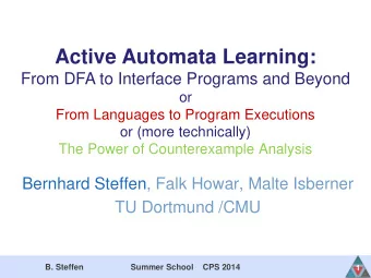 Active Automata Learning:  From DFA to Interface Programs and Beyond  or  From Languages to Program