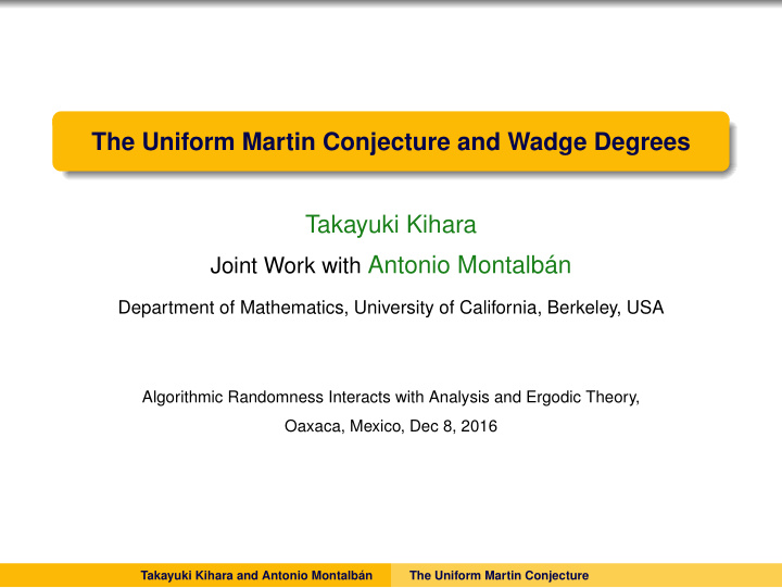 the uniform martin conjecture and wadge degrees takayuki