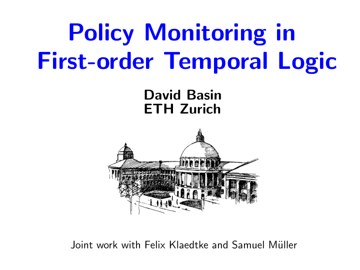 policy monitoring in first order temporal logic