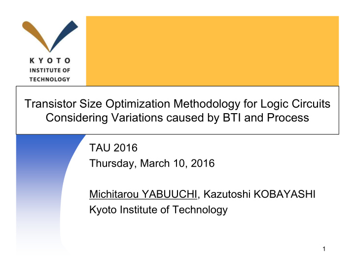 transistor size optimization methodology for logic