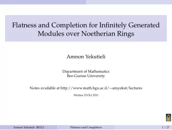 Flatness and Completion for Infinitely Generated  Modules over Noetherian Rings  Amnon Yekutieli