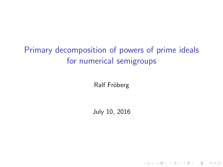primary decomposition of powers of prime ideals for