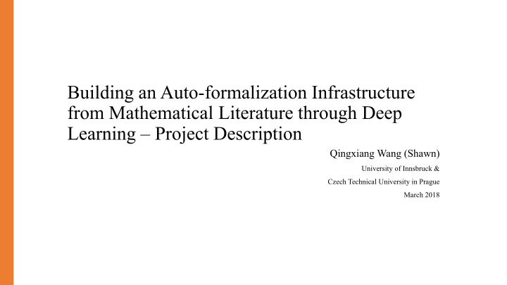 building an auto formalization infrastructure from