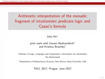 Arithmetic interpretation of the monadic  fragment of intuitionistic predicate logic and