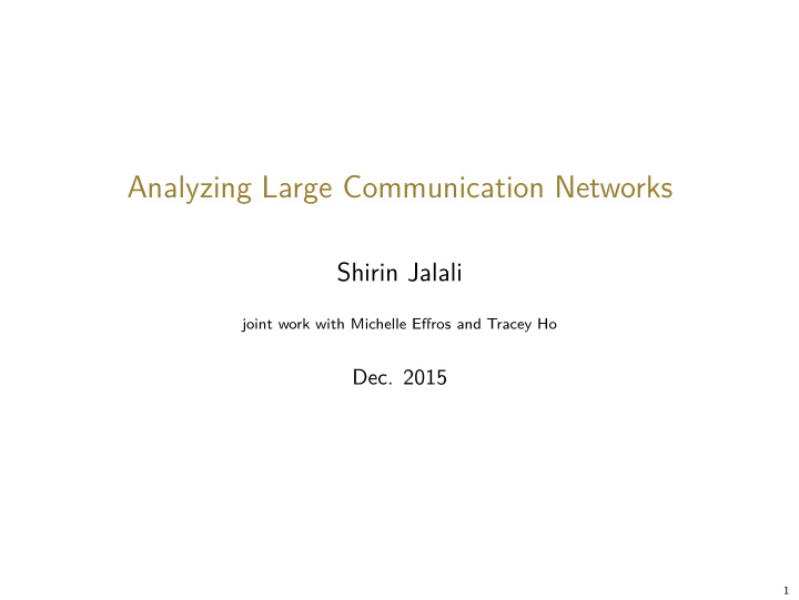 analyzing large communication networks