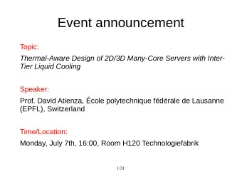 Event announcement  Topic:  Thermal-Aware Design of 2D/3D Many-Core Servers with Inter-  Tier