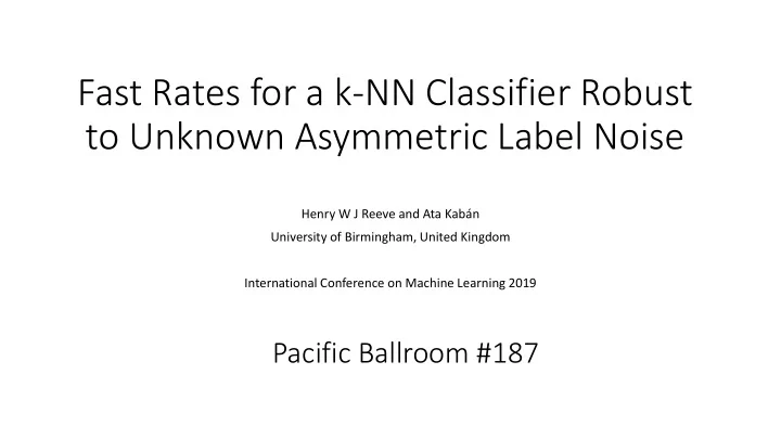 fast rates for a k nn classifier robust