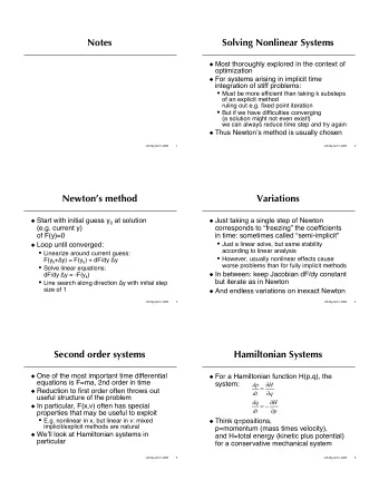 Notes  Solving Nonlinear Systems  Most thoroughly explored in the context of  optimization