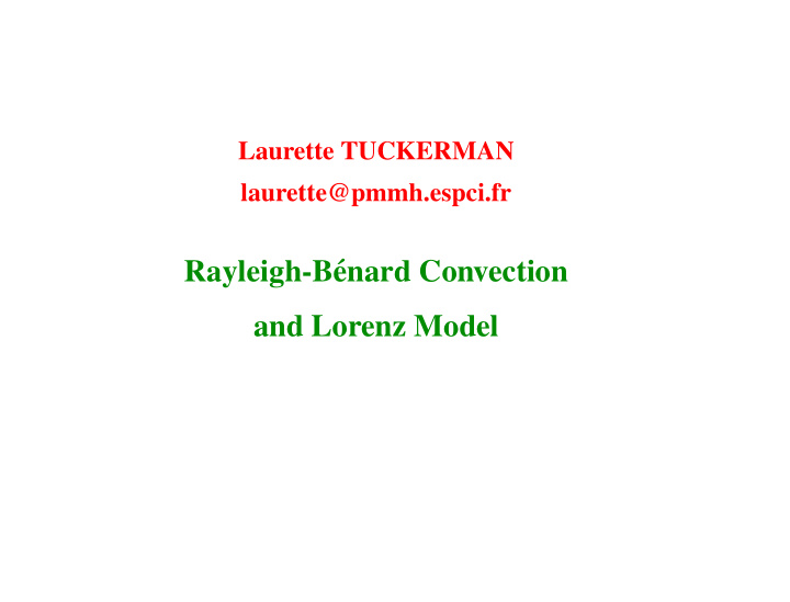 rayleigh b enard convection and lorenz model rayleigh b
