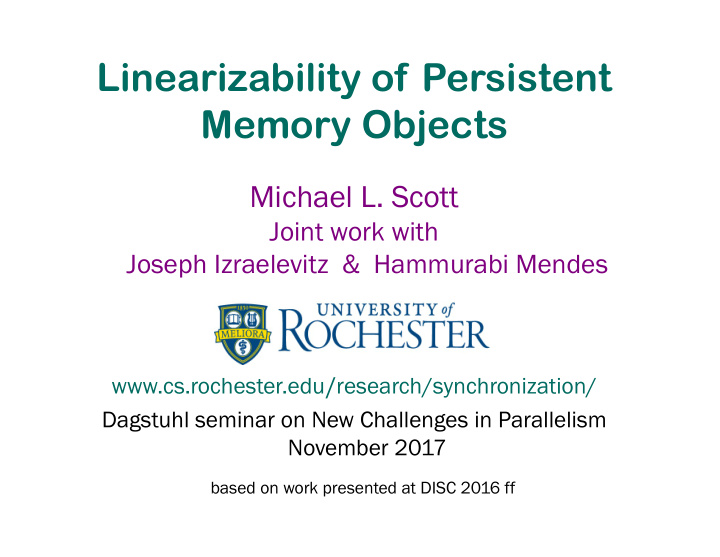 linearizability of persistent memory objects