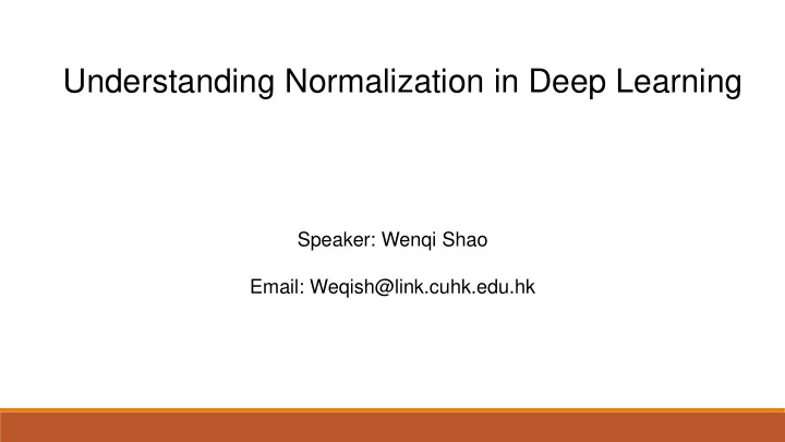 understanding normalization in deep learning