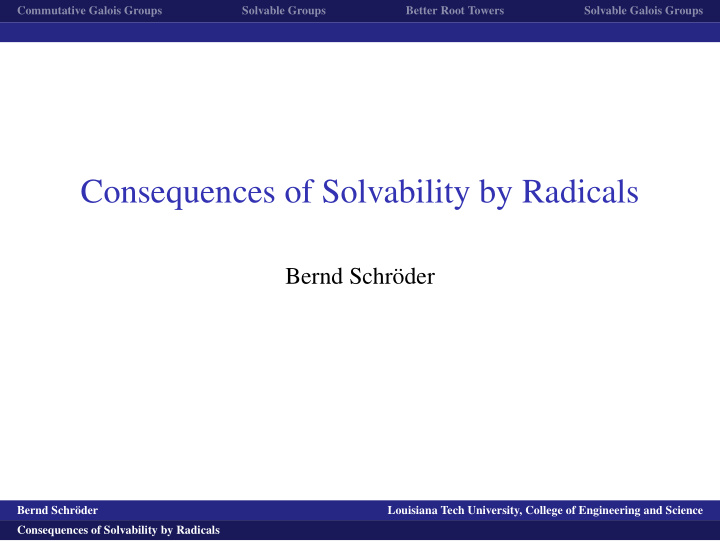 consequences of solvability by radicals