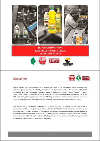 Disclaimer  Certain forward looking statements may be made in the course of the presentation. These