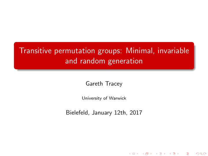 transitive permutation groups minimal invariable and