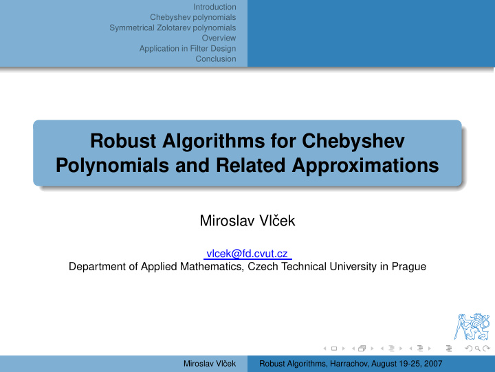robust algorithms for chebyshev polynomials and related