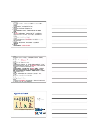 Egyptian Numerals  Egyptian  number system  is additive.  Mesopotamia Civilization  Above:
