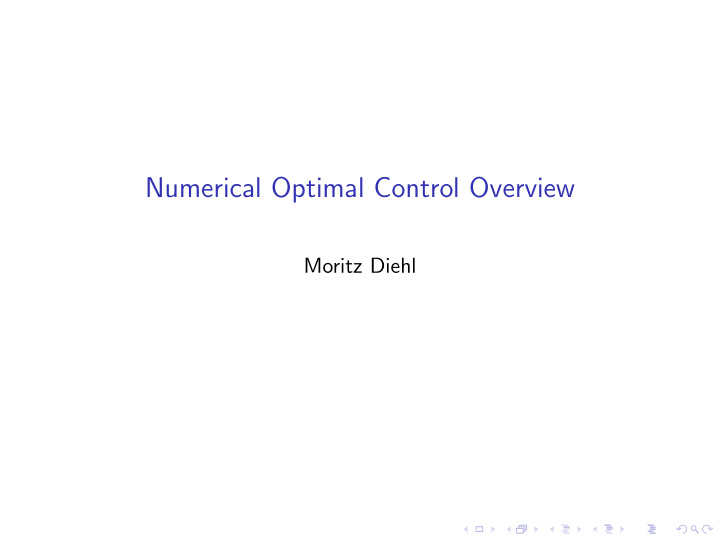 numerical optimal control overview