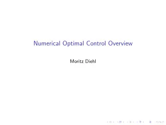 Numerical Optimal Control Overview  Moritz Diehl  Simplified Optimal Control Problem in ODE path