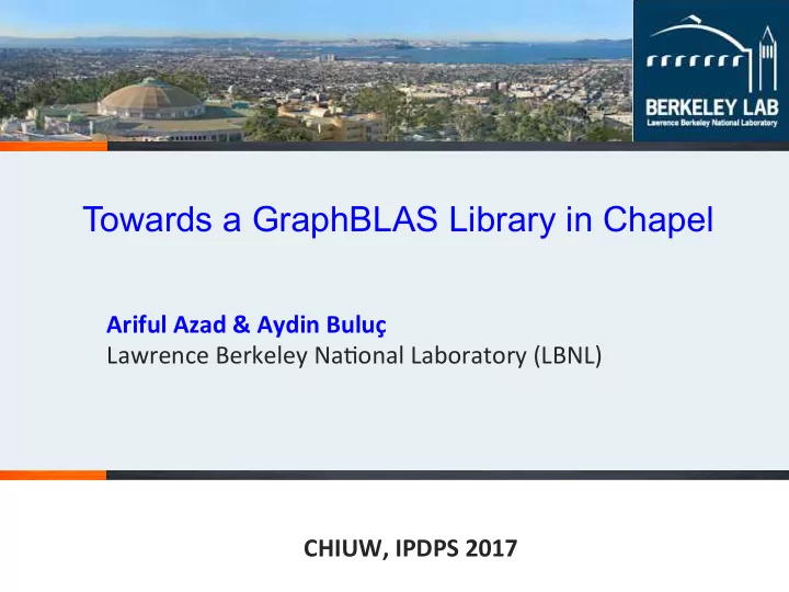 towards a graphblas library in chapel