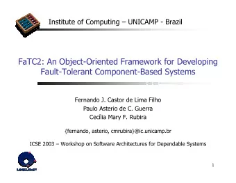 FaTC2: An Object-Oriented Framework for Developing  Fault-Tolerant Component-Based Systems
